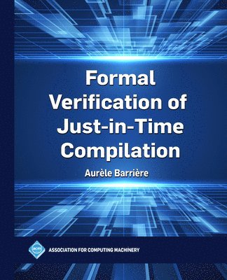 bokomslag Formal Verification of Just-in-Time Compilation