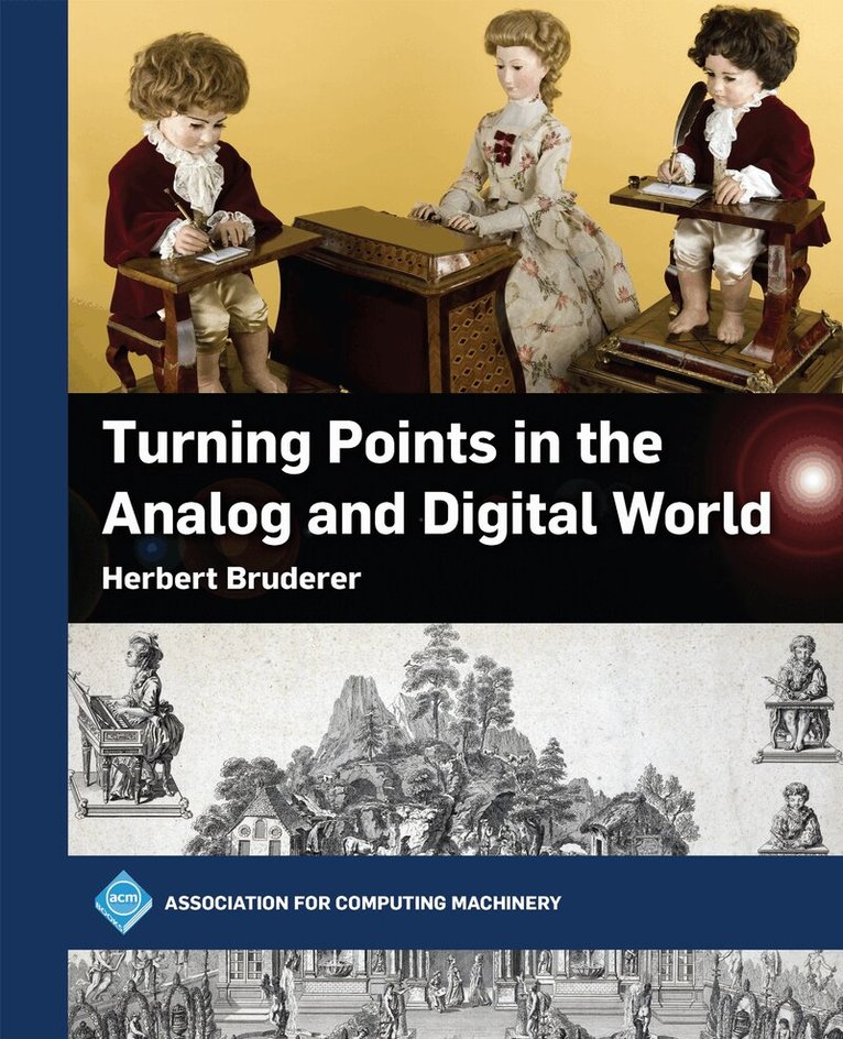 Turning Points in the Analog and Digital World