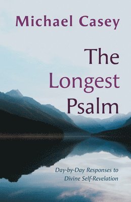 The Longest Psalm 1
