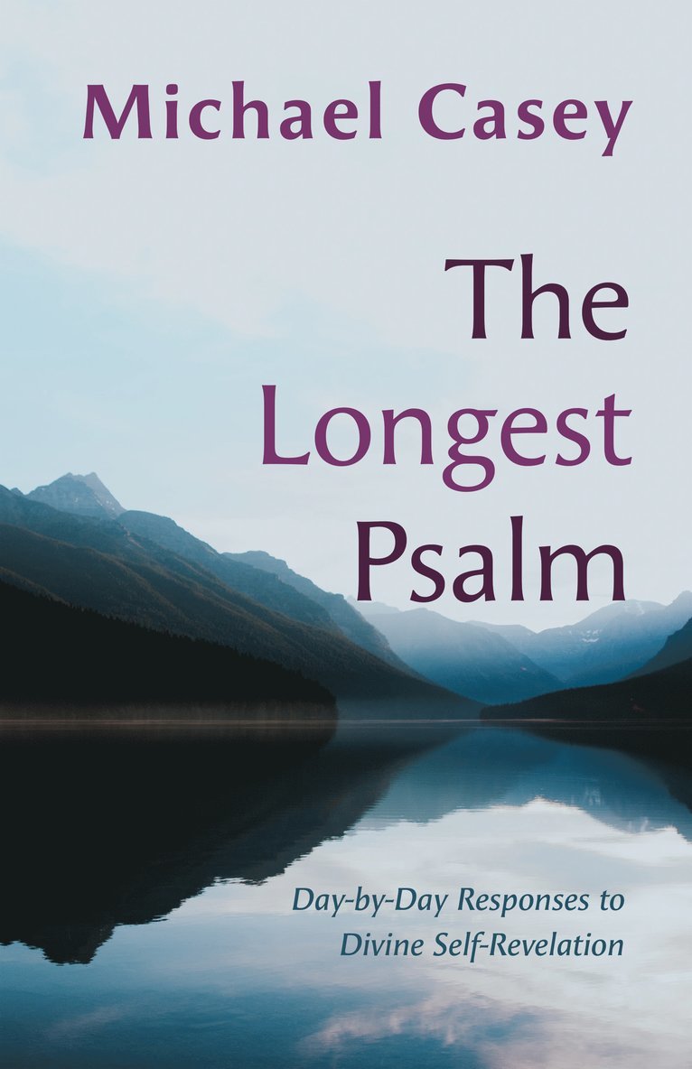 Michael Casey OCSO, OCSO Casey, Michael, Michael Casey - Longest Psalm, Häftad
