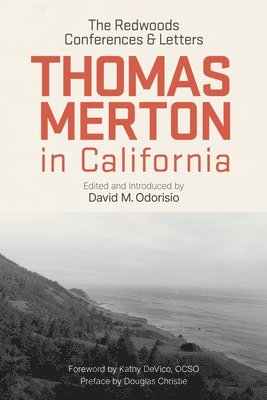 Thomas Merton in California 1