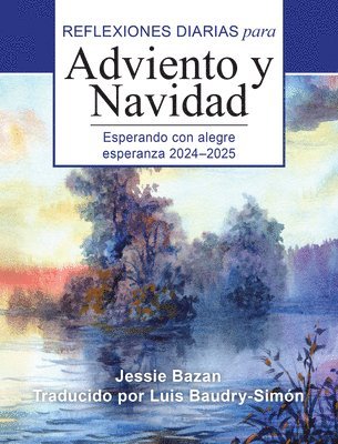 bokomslag Esperando Con Alegre Esperanza 2024-2025: Reflexiones Diarias Para Adviento Y Navidad