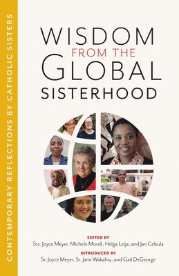 Wisdom from the Global Sisterhood 1