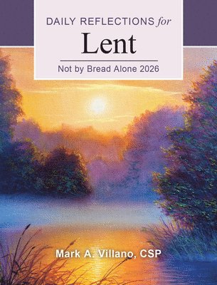 Not by Bread Alone 2026 1