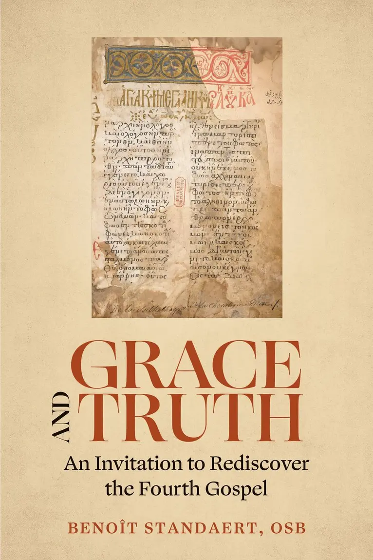 Benoît Standaert - Grace and Truth, Häftad. Tillgänglighet: Kommande