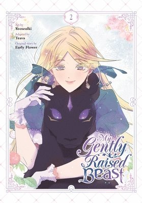 Chana Conley, Early Flower, Teava Teava, Yeoseulki Yeoseulki - My Gently Raised Beast, Vol. 2, Häftad