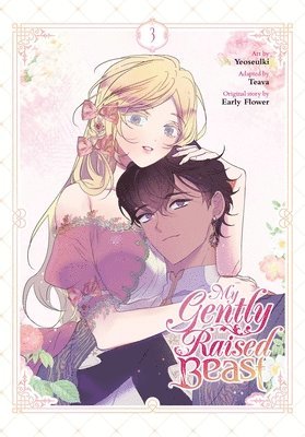 Chana Conley, Early Flower, Teava Teava, Yeoseulki Yeoseulki - My Gently Raised Beast, Vol. 3, Häftad