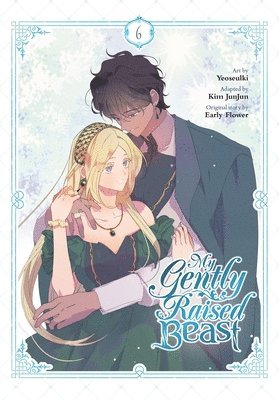 Chana Conley, Early Flower, Kim JunJun, Yeoseulki Yeoseulki - My Gently Raised Beast, Vol. 6, Häftad