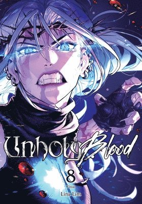 Lina Lim - Unholy Blood, Vol. 8, Häftad