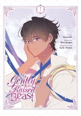 Chana Conley, Early Flower, Kim JunJun, Yeoseulki Yeoseulki - My Gently Raised Beast, Vol. 7, Häftad