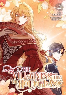 bokomslag The Villainess Turns the Hourglass, Vol. 4