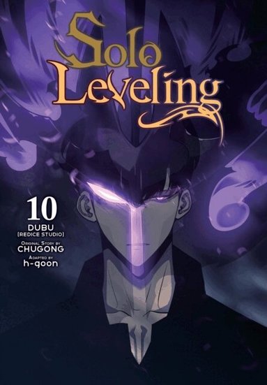 Chugong, DUBU(REDICE STUDIO), H-Goon H-Goon, J. Torres - Solo Leveling, Vol. 10 (comic), Häftad