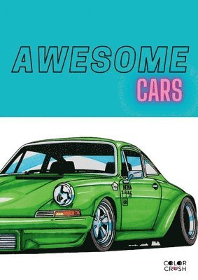 Color Crush, COLOR CRUSH - Awesome Cars, Häftad