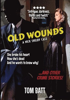 Old Wounds 1