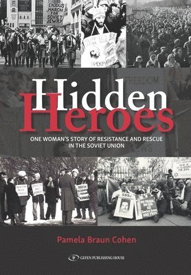 Pamela Braun Cohen, Pamela Braun Cohen - Hidden Heroes, Häftad