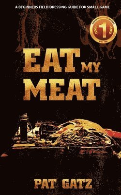 Eat My Meat 1