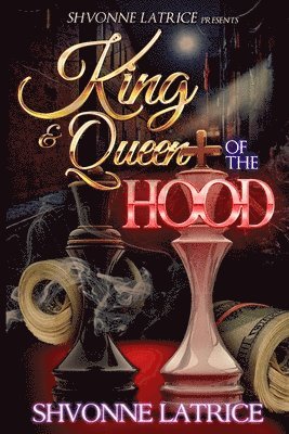 King & Queen of the Hood 1