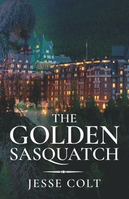 bokomslag Golden Sasquatch