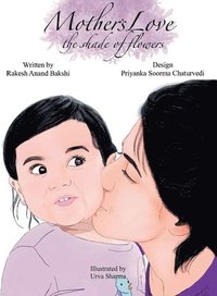 bokomslag Mother's love - The shade of flowers