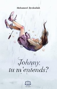 bokomslag Johnny, tu m'entends?