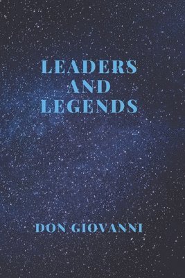 Leaders and Legends 1