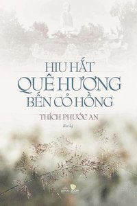 bokomslag Hiu h?t quê h??ng b?n c? h?ng