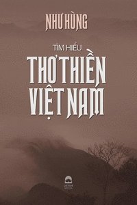 bokomslag Tm hi&#7875;u th&#417; thi&#7873;n Vi&#7879;t Nam