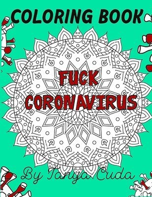 bokomslag Fuck coronavirus coloring book