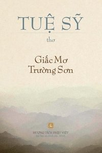 bokomslag Gi?c m? Tr??ng S?n