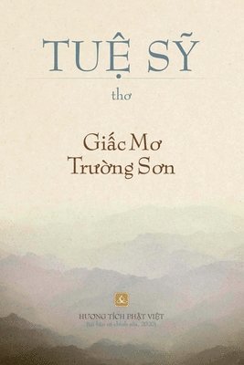 bokomslag Gi?c m? Tr??ng S?n