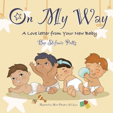 bokomslag On My Way: A Love Letter from Your New Baby