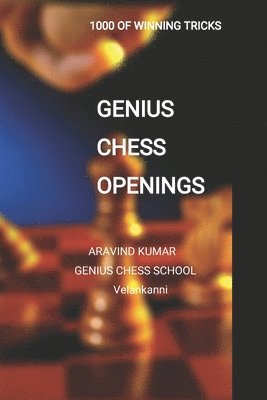 Genius Chess openings: Beginners Easy learn chess tricks 1