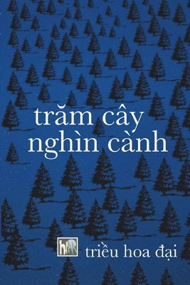 Tr&#258;m Cay Nghin Canh 1