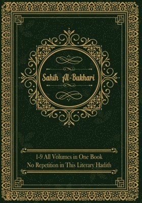 Imam Al Bukhari - Sahih al-Bukhari, Häftad