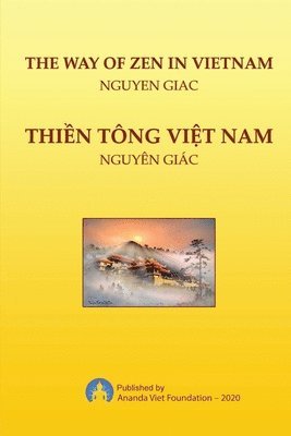 Ananda Viet Foundation, Nguyen Giac - Way of Zen in Vietnam, Häftad