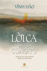 bokomslag L?i ca c?a gã cùng t?