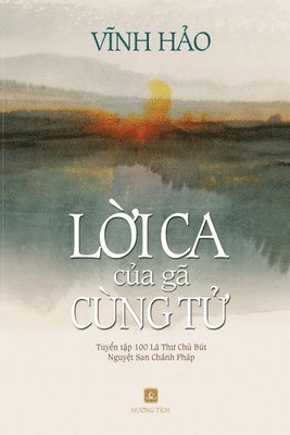 bokomslag L?i ca c?a gã cùng t?