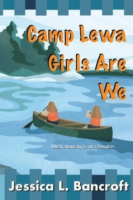 Camp Lewa Girls Are We 1