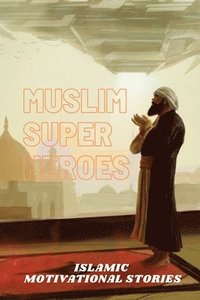 bokomslag Muslim Super Heros