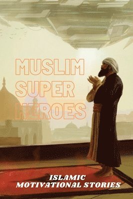 Muslim Super Heros 1