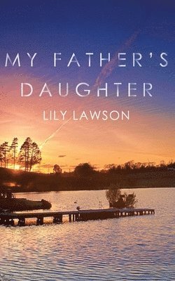 My Father's Daughter 1
