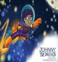 bokomslag Johnny the space kid