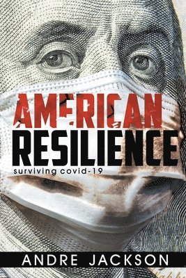 American Resilience
