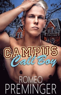 Romeo Preminger - Campus Call Boy, Häftad