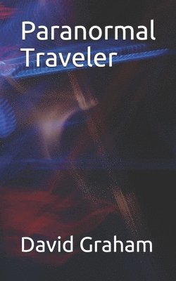 bokomslag Paranormal Traveler