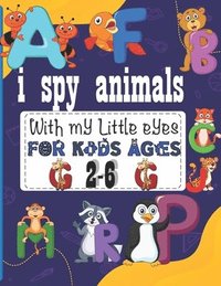 bokomslag i spy animals: with my little eyes for kids ages 2-6