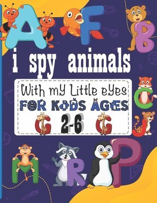 i spy animals: with my little eyes for kids ages 2-6 1