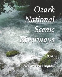 bokomslag Ozark National Scenic Riverways