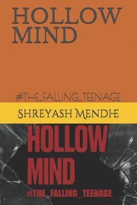 bokomslag Hollow Mind: #The_falling_teenage