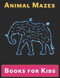 bokomslag Maze Books for Kids: A Maze Activity Book for Kids (Maze Books for Kids)